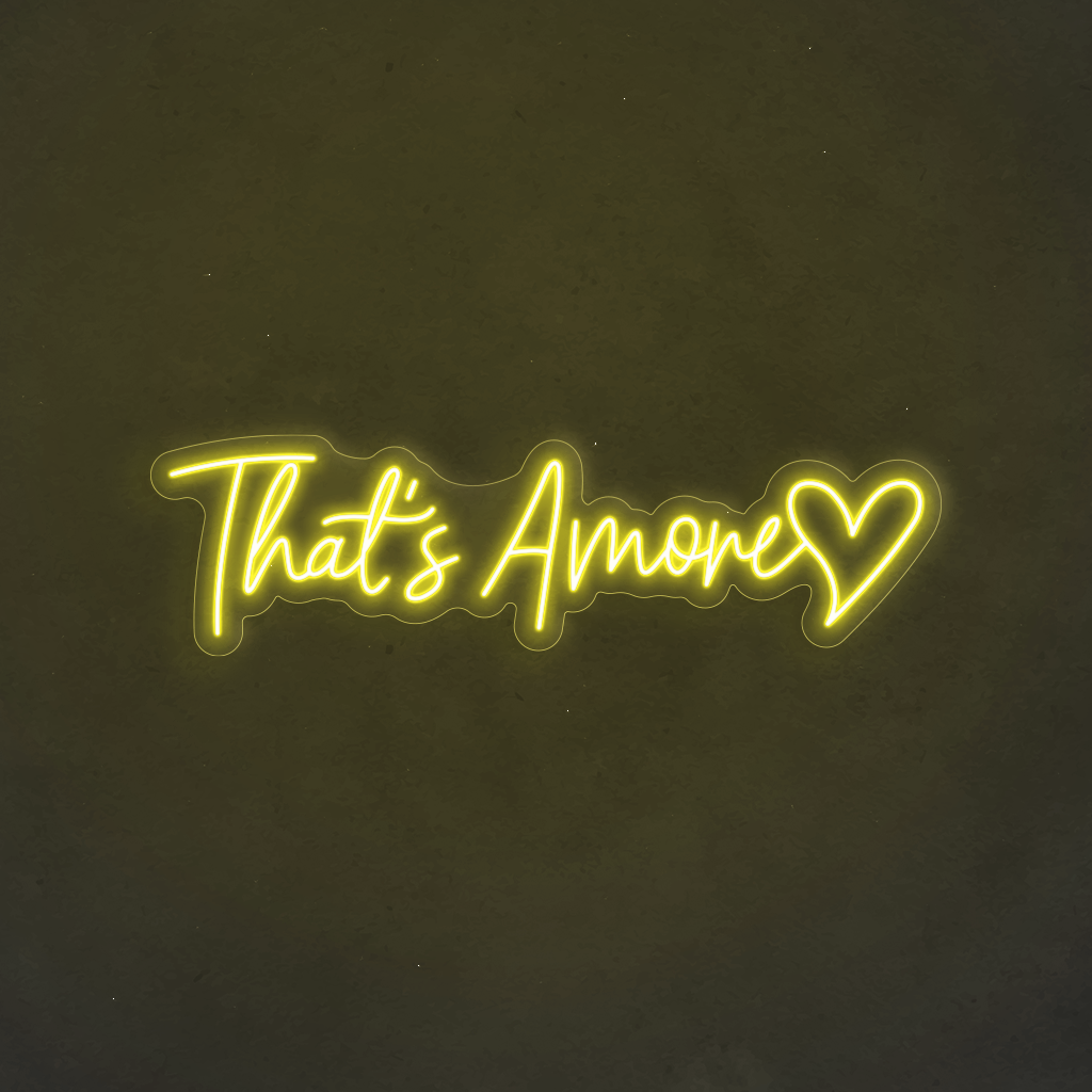 Scritta neon That's Amore”!