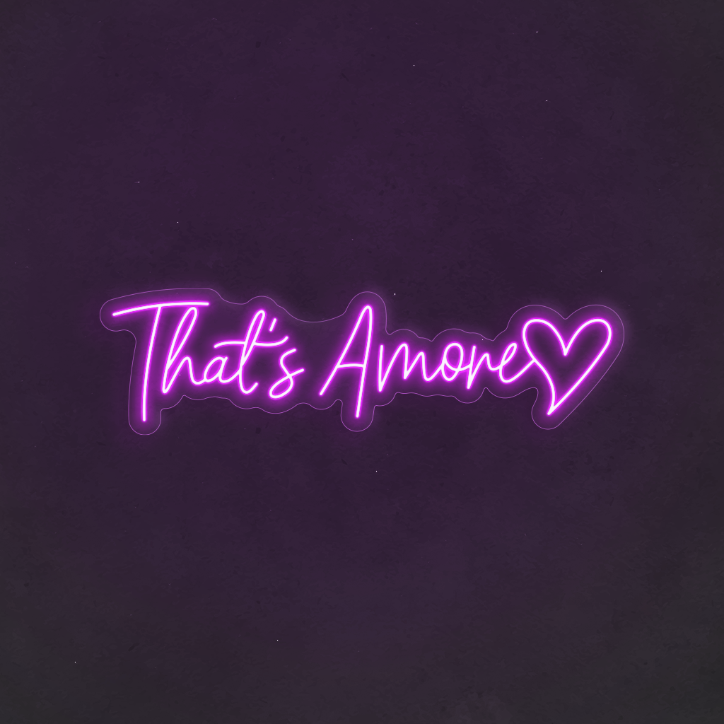 Scritta neon That's Amore”!